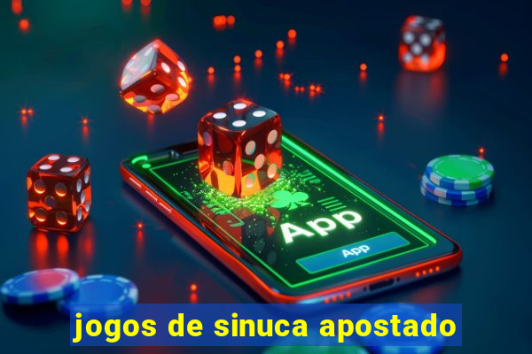 jogos de sinuca apostado